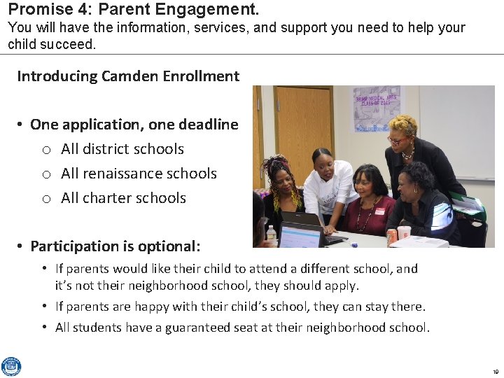 Promise 4: Parent Engagement. You will have the information, services, and support you need