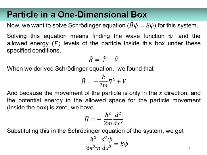 Particle in a One-Dimensional Box 11 