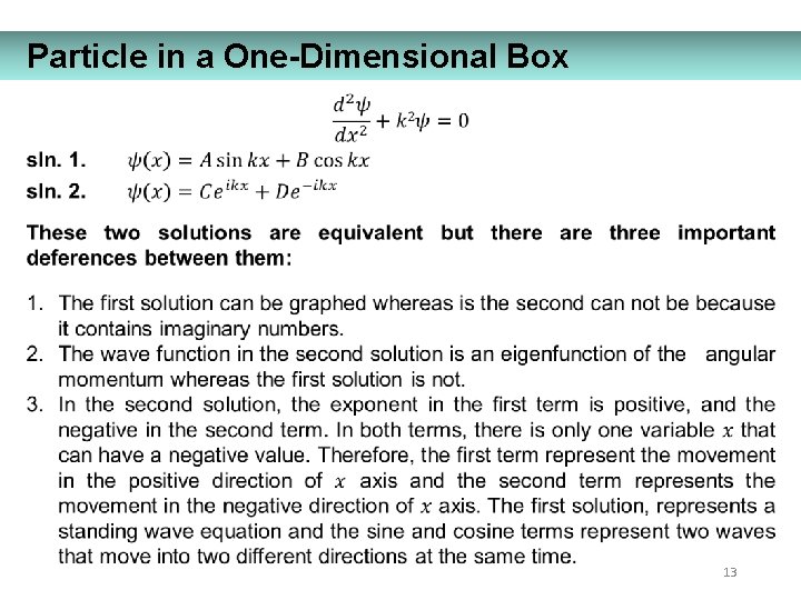 Particle in a One-Dimensional Box 13 