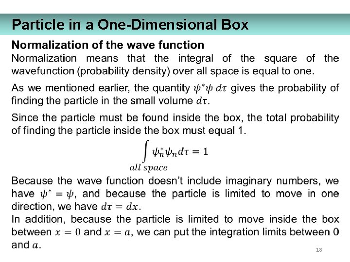 Particle in a One-Dimensional Box 18 