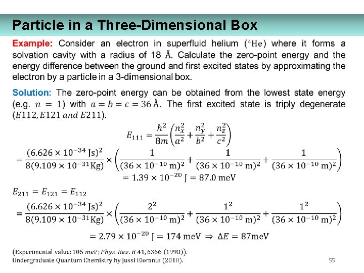 Particle in a Three-Dimensional Box 55 