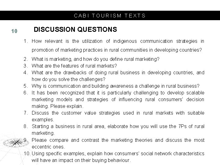CABI TOURISM TEXTS 10 DISCUSSION QUESTIONS 1. How relevant is the utilization of indigenous