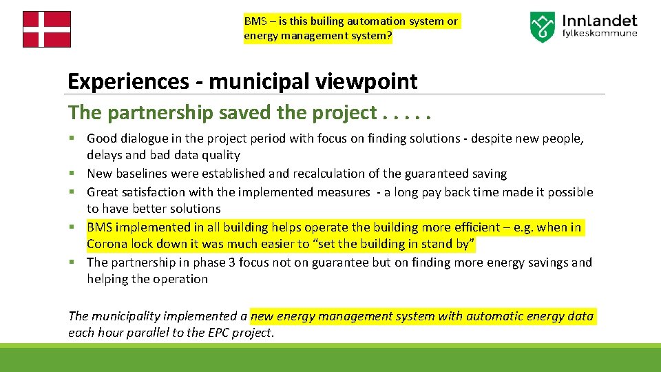 BMS – is this builing automation system or energy management system? Experiences - municipal