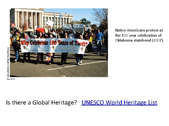 Native Americans protest at the 100 year celebration of Oklahoma statehood (2007). Is there