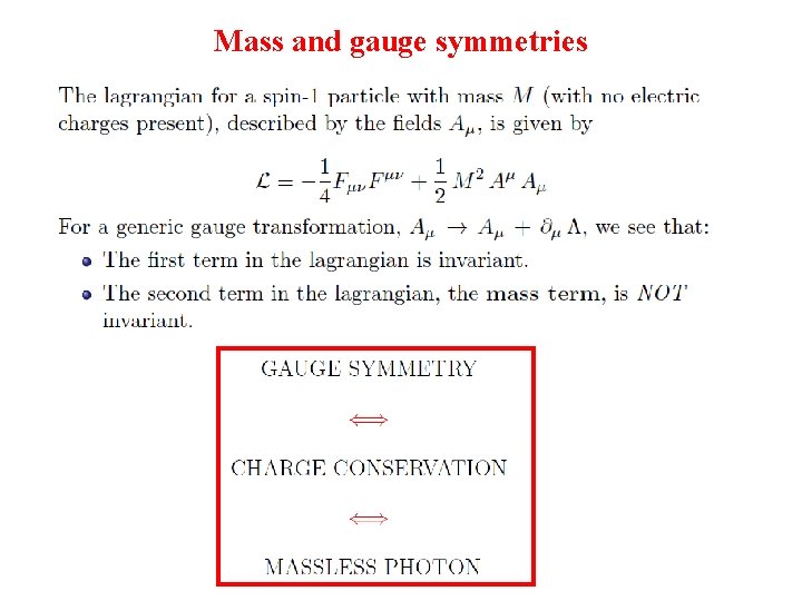 Mass and gauge symmetries 