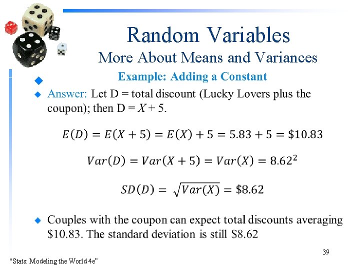 Random Variables More About Means and Variances u 39 "Stats: Modeling the World 4