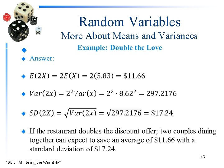 Random Variables More About Means and Variances u 43 "Stats: Modeling the World 4