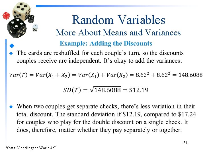 Random Variables More About Means and Variances u 51 "Stats: Modeling the World 4