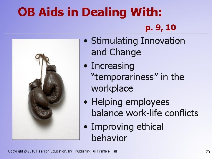 OB Aids in Dealing With: p. 9, 10 • Stimulating Innovation and Change •