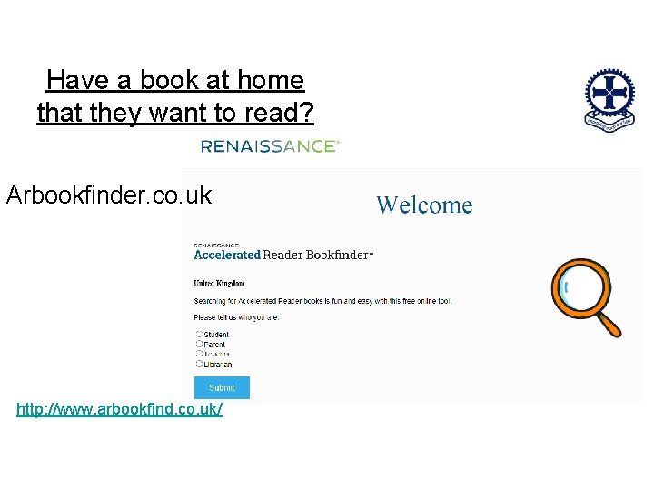 Have a book at home that they want to read? Arbookfinder. co. uk http: