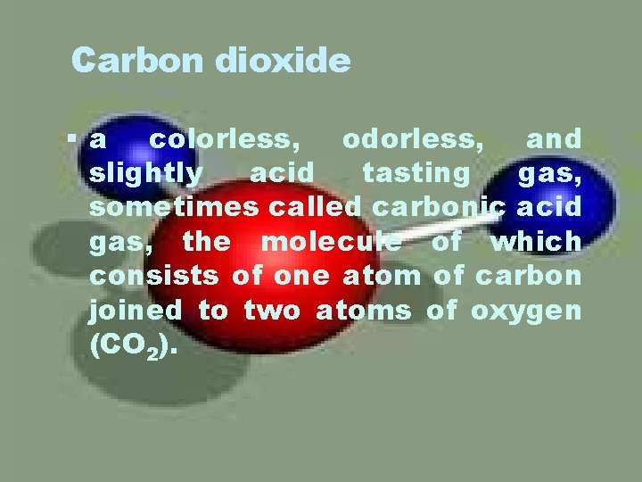 Carbon Cycle What is Carbon and carbon dioxide