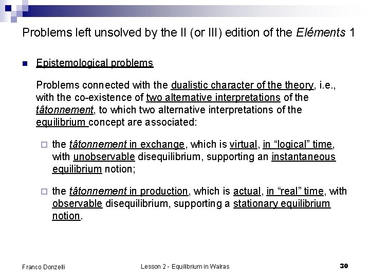 Problems left unsolved by the II (or III) edition of the Eléments 1 n