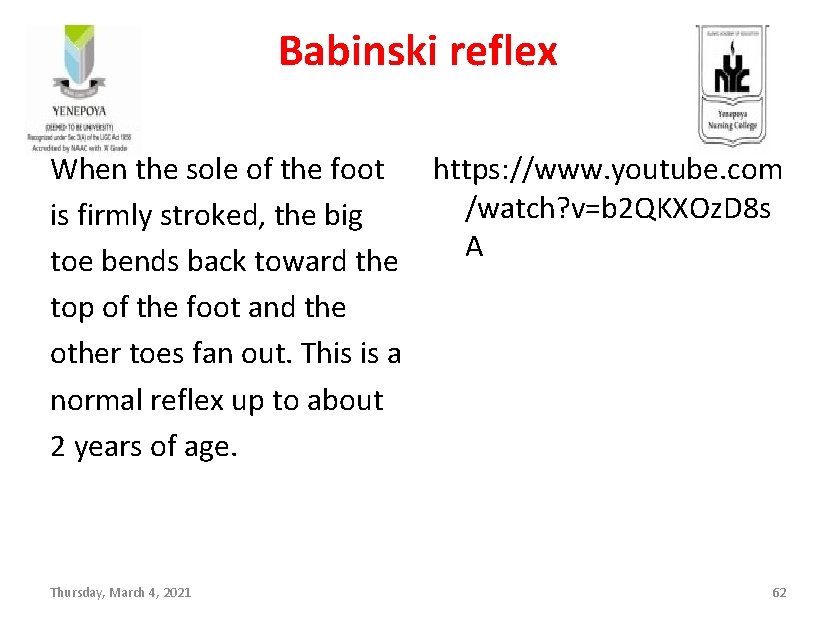 Babinski reflex When the sole of the foot https: //www. youtube. com /watch? v=b