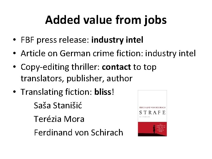 Added value from jobs • FBF press release: industry intel • Article on German