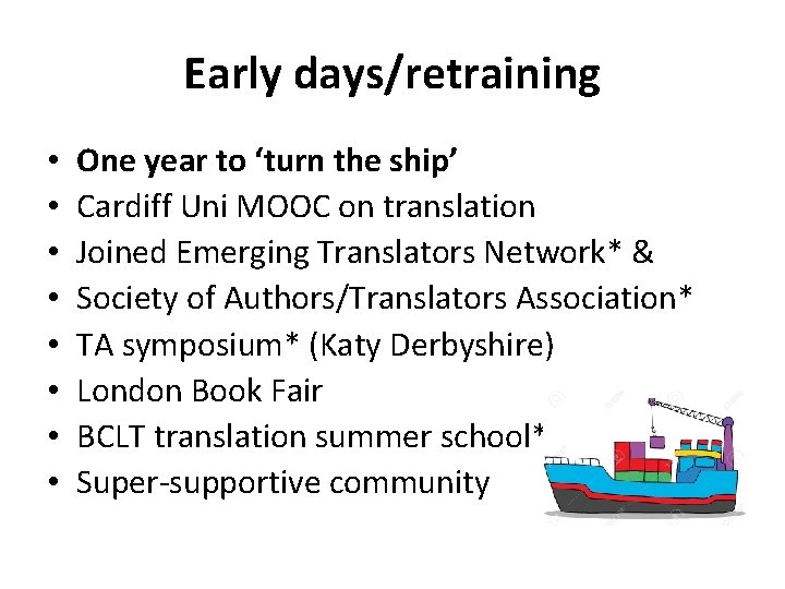 Early days/retraining • • One year to ‘turn the ship’ Cardiff Uni MOOC on