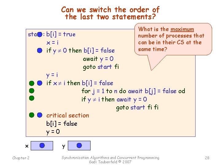 Can we switch the order of the last two statements? What is the maximum