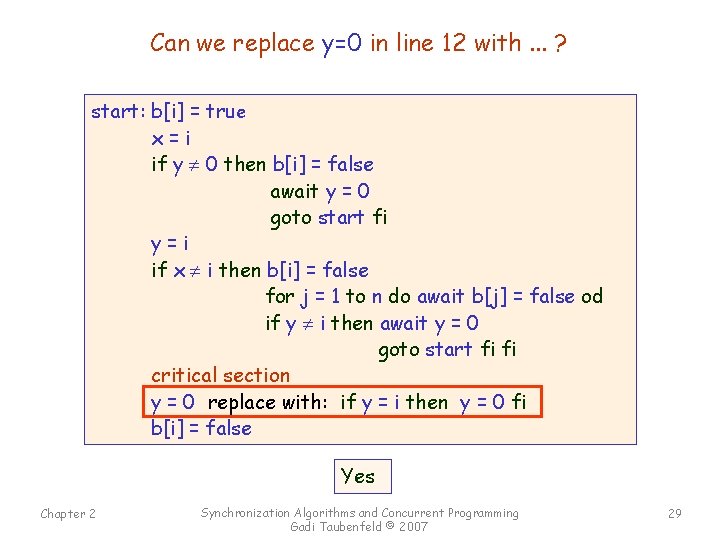 Can we replace y=0 in line 12 with. . . ? start: b[i] =