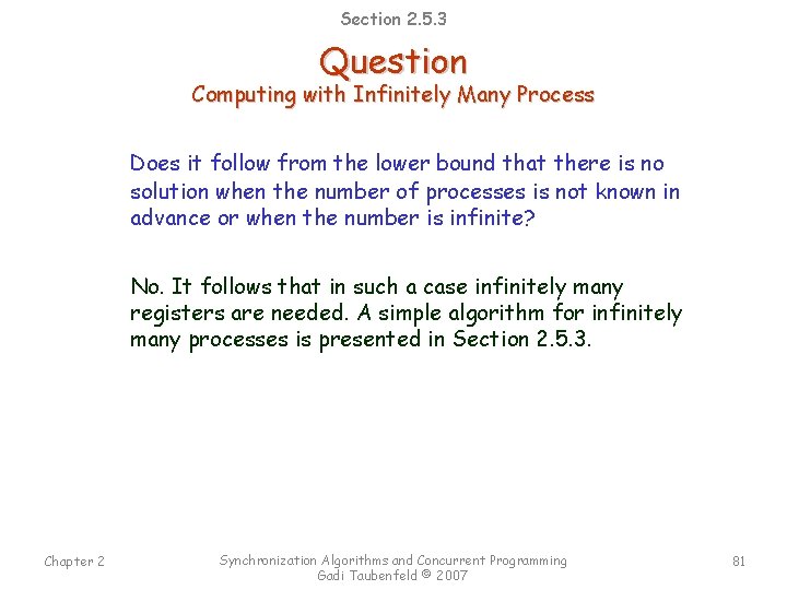 Section 2. 5. 3 Question Computing with Infinitely Many Process Does it follow from