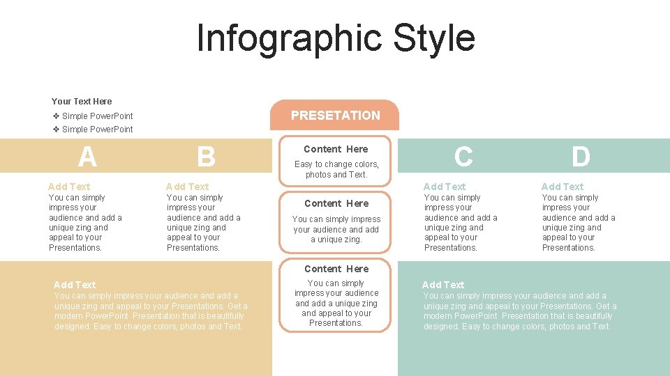 Infographic Style Your Text Here PRESETATION v Simple Power. Point A B Content Here Infographic Style Your Text Here PRESETATION v Simple Power. Point A B Content Here