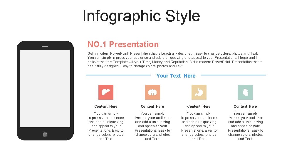 Infographic Style NO. 1 Presentation Get a modern Power. Point Presentation that is beautifully