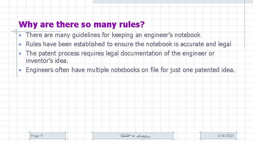 Why are there so many rules? • There are many guidelines for keeping an Why are there so many rules? • There are many guidelines for keeping an