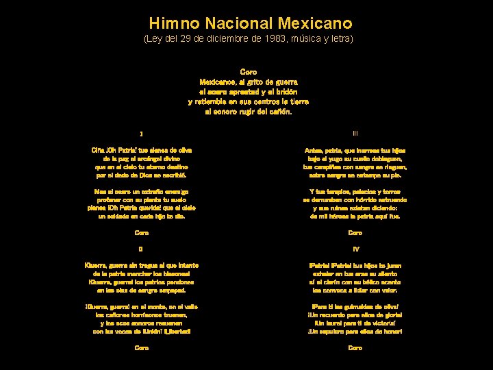  Himno Nacional Mexicano (Ley del 29 de diciembre de 1983, música y letra)