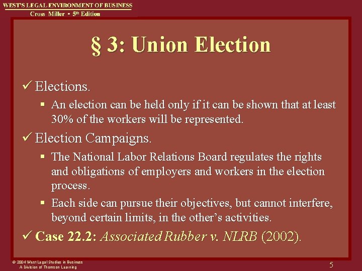 § 3: Union Election ü Elections. § An election can be held only if