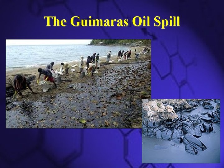 The Guimaras Oil Spill 