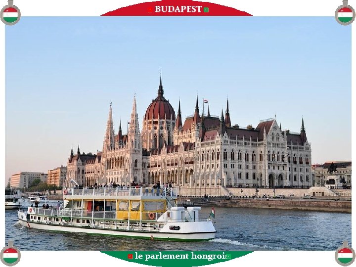 ◘ BUDAPEST ◘ ◘ le parlement hongrois◘ 