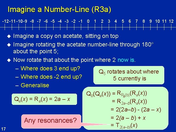 Imagine a Number-Line (R 3 a) -12 -11 -10 -9 -8 -7 -6 -5