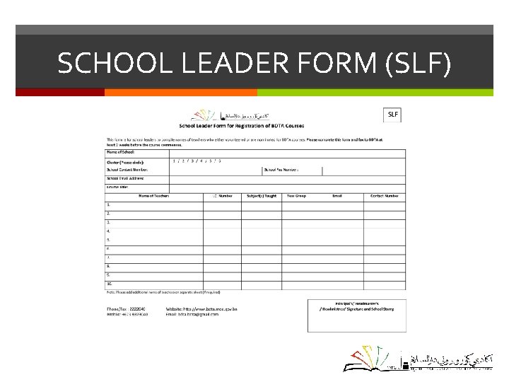 SCHOOL LEADER FORM (SLF) 