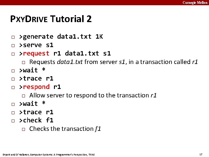 Carnegie Mellon PXYDRIVE Tutorial 2 � � � � � >generate data 1. txt