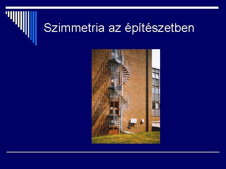 Szimmetria az építészetben 