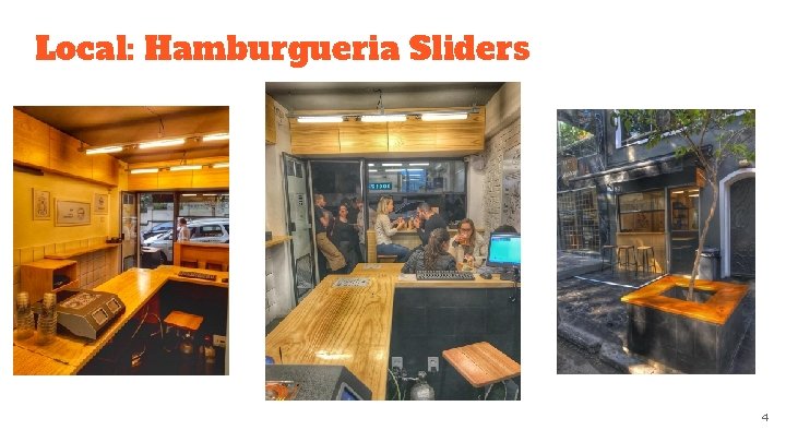 Local: Hamburgueria Sliders 4 