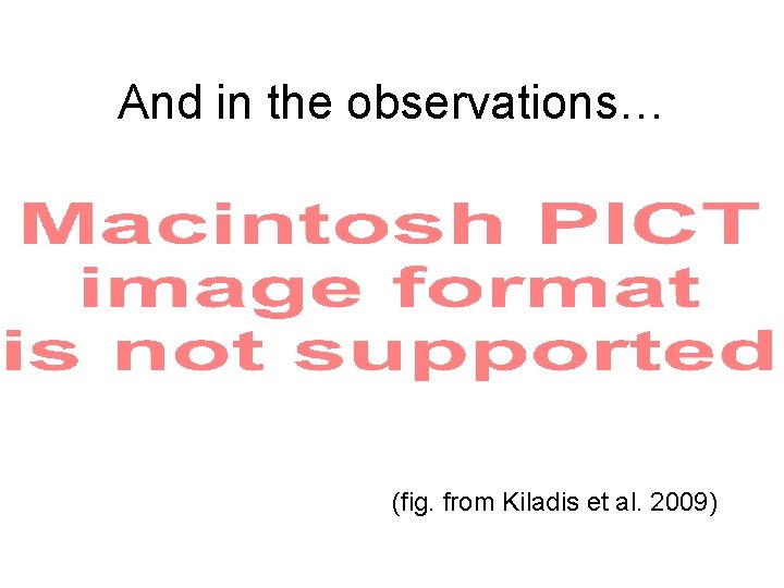 And in the observations… (fig. from Kiladis et al. 2009) 