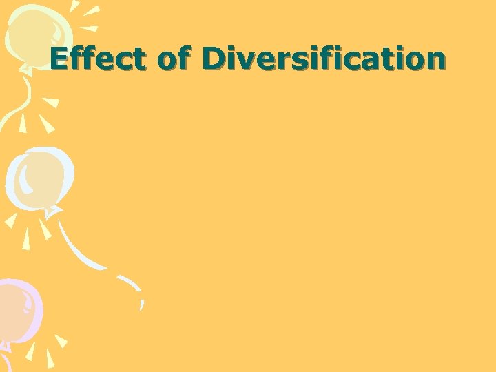 Effect of Diversification 