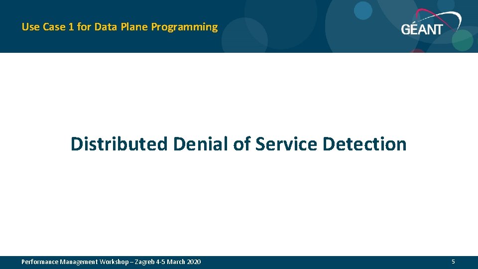 Use Case 1 for Data Plane Programming Distributed Denial of Service Detection Performance Management
