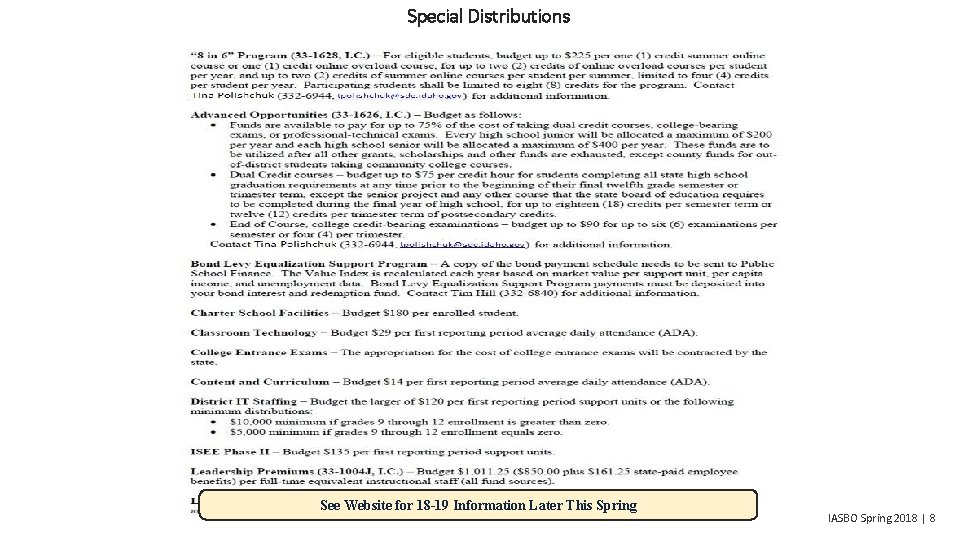 Special Distributions See Website for 18 -19 Information Later This Spring IASBO Spring 2018