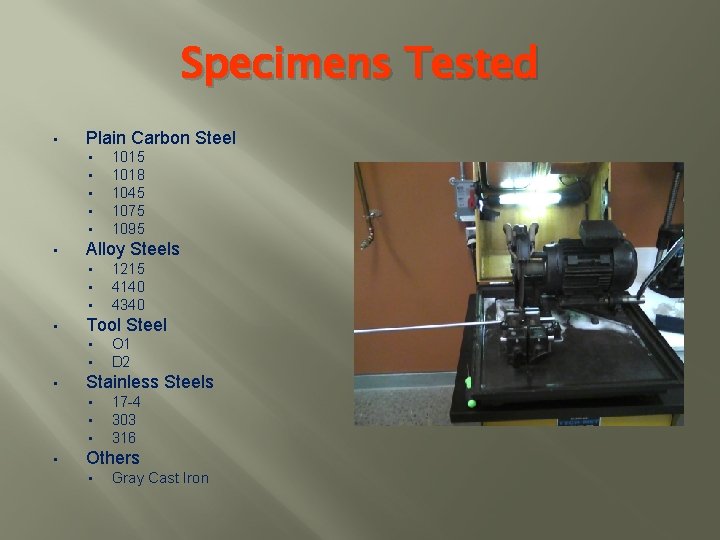Specimens Tested • Plain Carbon Steel • • • Alloy Steels • • O