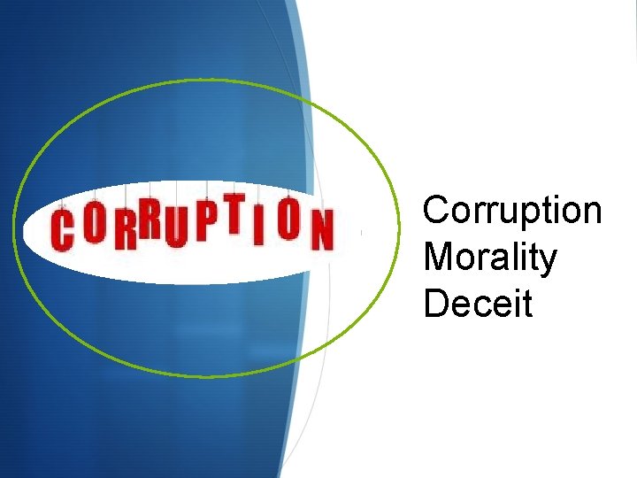 Corruption Morality Deceit 