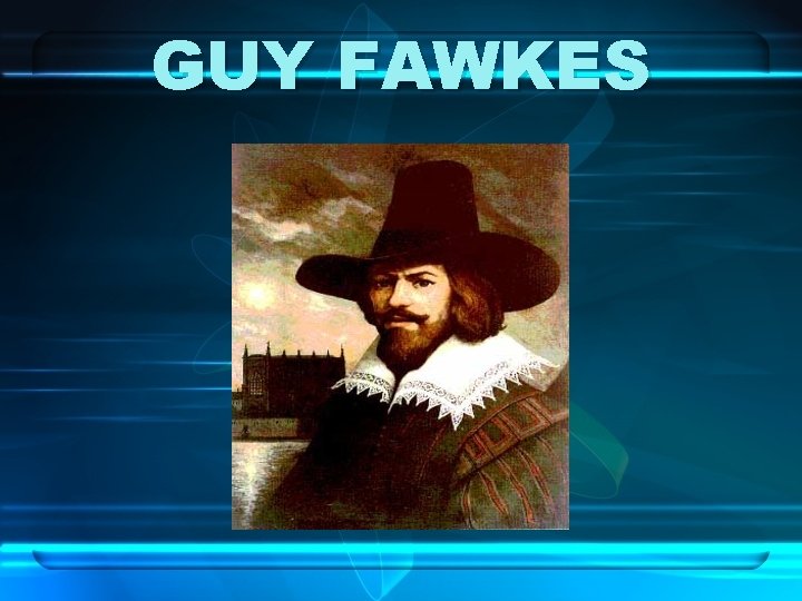 GUY FAWKES 