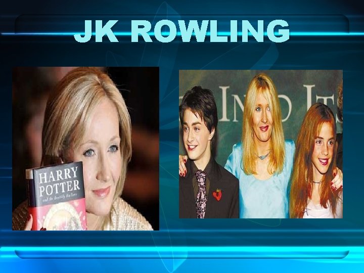 JK ROWLING 