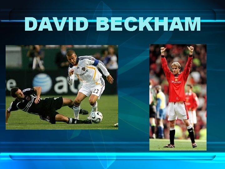 DAVID BECKHAM 