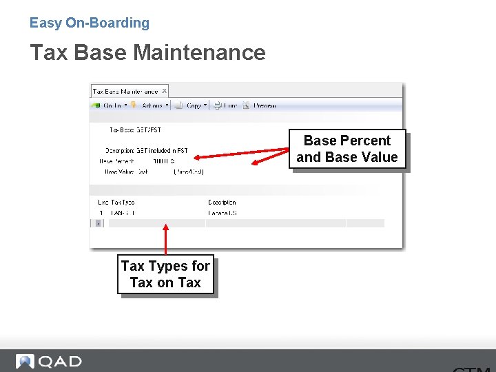 Easy On-Boarding Tax Base Maintenance Base Percent and Base Value Tax Types for Tax