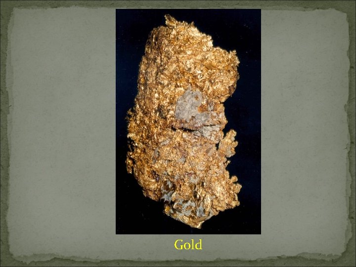 Gold 