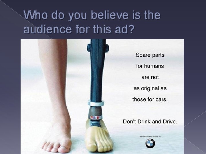 Who do you believe is the audience for this ad? I think the audience
