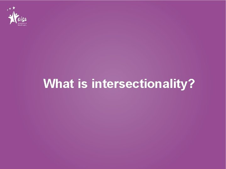 What is intersectionality? 
