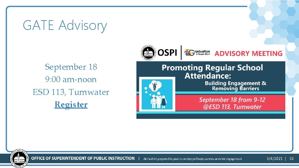 GATE Advisory September 18 9: 00 am-noon ESD 113, Tumwater Register 3/4/2021 | 32