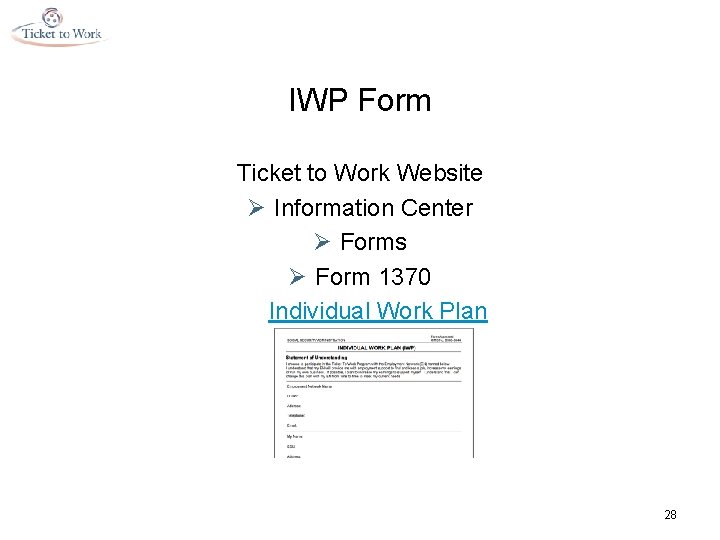 IWP Form Ticket to Work Website Ø Information Center Ø Forms Ø Form 1370