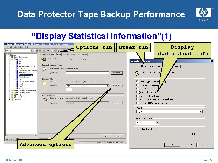 Data Protector Tape Backup Performance “Display Statistical Information”(1) Options tab Other tab Display statistical